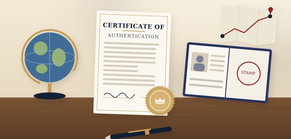 Certificate of authentication beside a globe, open passport and map