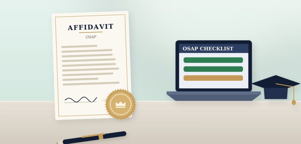 OSAP affidavit beside a laptop showing a checklist and a graduation cap