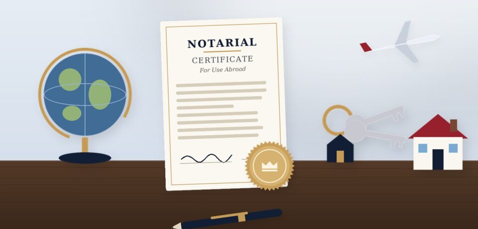 Notarial certificate for use abroad with a globe, keys and house